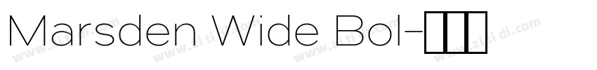 Marsden Wide Bol字体转换
